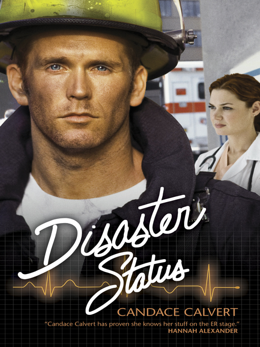 Title details for Disaster Status by Candace Calvert - Available